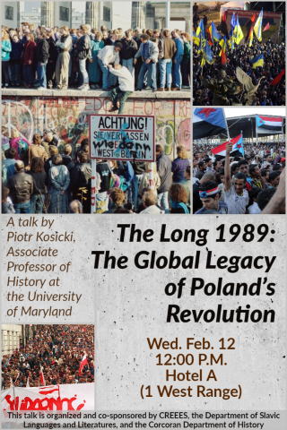 The Long 1989: The Global Legacy of Poland's Revolution