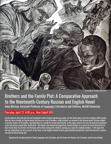 Anna Berman presents Brothers and the Family Plot: A Comparative Approach to the 19th-Century Russian and English Novel