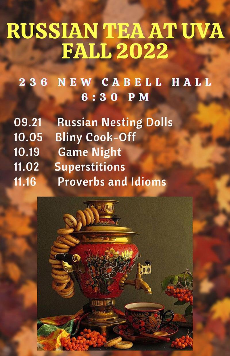 Russian Tea at UVA Fall 2022